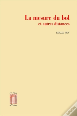 Capa do artigo La Mesure Du Bol Et Autres Distances