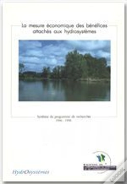 Capa do artigo La Mesure Economique Des Benefices Attaches Aux Hydrosystemes Synthese Du Programme De Recherches 19
