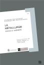 La Métallurgie ; Science Et Ingénierie - Preview