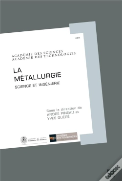 Capa do artigo La Métallurgie ; Science Et Ingénierie