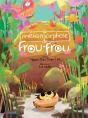 La Metamorphose De Frou Frou - Preview