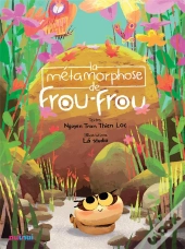La Metamorphose De Frou Frou