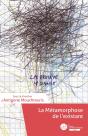 La Métamorphose De L'Existant : Nouvelle Édition - Preview