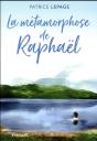 La Metamorphose De Raphael - Preview