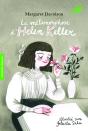 La Metamorphose D'Helen Keller - Preview