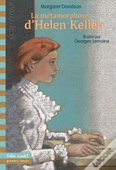 La Metamorphose D'Helen Keller