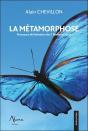 La Métamorphose ; Processus De Libération Des 7 Blessures Du Je - Preview