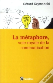 Capa do artigo La Metaphore, Voie Royale De La Communication - 2e Edition