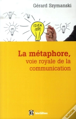 Capa do artigo La Metaphore, Voie Royale De La Communication - 2e Edition
