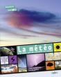 La Meteo Expliquee Par Chasseur De Nuage - Preview