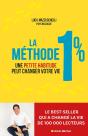 La Méthode 1% : Une Petite Habitude Pour Changer Votre Vie - Preview