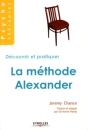 La Méthode Alexander : Découvrir Et Pratiquer - Preview