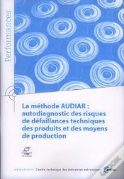 Capa do artigo La Méthode Audiar - Autodiagnostic Des Risques De Défaillances Techniques Des Produits Et Des Moyens De Production