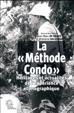 Capa do artigo La « Méthode Condo » : Héritages Et Actualités De L'Expérience Ethnographique