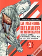 La Méthode Delavier De Musculation Tome 3