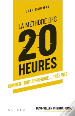 Capa do artigo La Méthode Des 20 Heures ; Comment Tout Apprendre... Très Vite