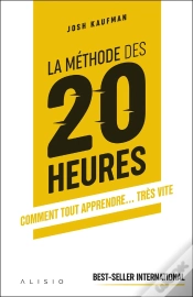 Capa do artigo La Méthode Des 20 Heures ; Comment Tout Apprendre... Très Vite