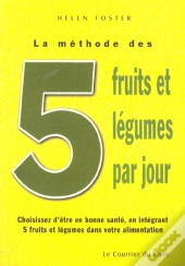 La Methode Des 5 Fruits Et Legumes Par Jour
