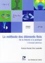 La Méthode Des Éléments Finis ; De La Théorie À La Pratique T.1 ; Concepts Généraux - Preview