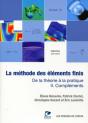 La Méthode Des Éléments Finis Tome 2 ; De La Théorie À La Pratique ; Compléments - Preview