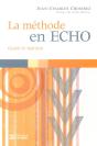 La Méthode En Echo ; Guérir Le Mal-Être - Preview