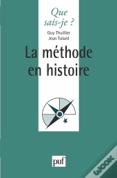 La Méthode En Histoire