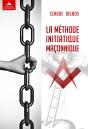 La Méthode Initiatique Maçonnique - Preview