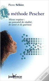 Capa do artigo La Méthode Pescher ; Mieux Respirer