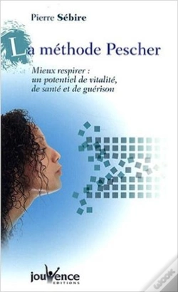 Capa do artigo La Méthode Pescher ; Mieux Respirer