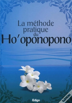 Capa do artigo La Methode Pratique Du Ho'Oponopono