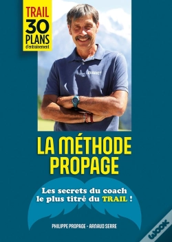 Capa do artigo La Méthode Propage : Les Secrets Du Coach Le Plus Titré Du Trail !