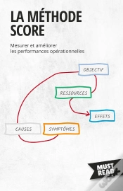 Capa do artigo La Méthode Score : Mesurer Et Améliorer Les Performances Opérationnelles