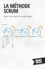 La Méthode Scrum : Gérer Ses Projets De Manière Agile - Preview