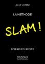 La Méthode Slam ! Écrire Pour Dire - Preview