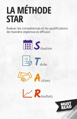 Capa do artigo La Méthode Star : Évaluer Les Compétences Et Les Qualifications De Manière Objective Et Efficace