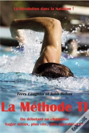 Capa do artigo La Methode T.I., Une Revolution En Natation ; Du Debutant Au Champion, Prenez Plaisir A Mieux Nager