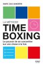 La Méthode Timeboxing : Le Pouvoir De Se Concentrer Sur Une Chose À La Fois - Preview