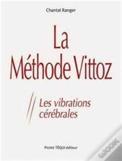 Capa do artigo La Méthode Vittoz ; Les Vibrations Cérébrales