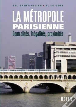 Capa do artigo La Métropole Parisienne : Centralités, Inégalités, Proximités