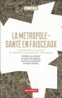 La Métropole-Santé En Faisceaux : Convergence D'Acteurs Et Métropolisation Dans L'Orléanais - Preview