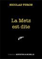 La Metz Est Dite - Preview