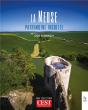 La Meuse : Patrimoine Insolite - Preview