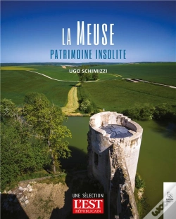 Capa do artigo La Meuse : Patrimoine Insolite