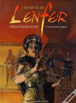 Capa do artigo La Meute De L'Enfer T.3 ; Le Secret De La Sybille