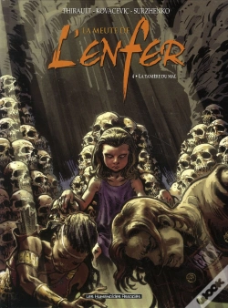 Capa do artigo La Meute De L'Enfer T.4 ; La Tanière Du Mal