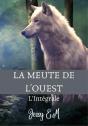 La Meute De L'Ouest - L'Integrale - Preview