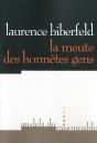 La Meute Des Honnetes Gens - Preview