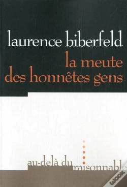 Capa do artigo La Meute Des Honnetes Gens