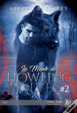 Capa do artigo La Meute Des Howling Wolves Tome 2