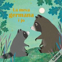 La Meva Germana I Jo